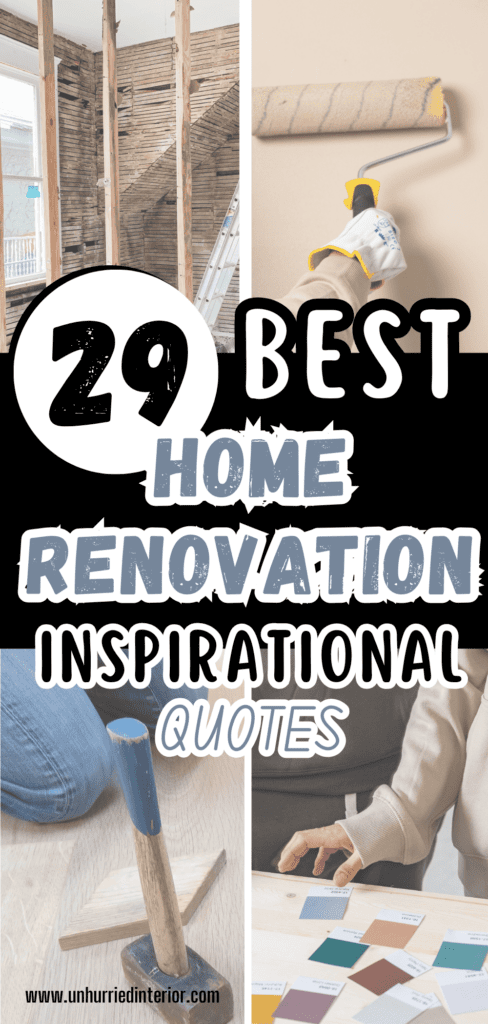 Text-based Pinterest pin reading ‘The 29 Best Home Renovation Inspirational Quotes’ in black and blue font with images of a hammer, paint swatches, paint roller, and studs in the background.